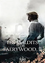 Broschiert Les maudits de Faerywood. Vol. 2 von Amandine Peter
