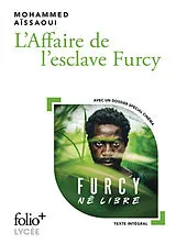 Broschiert L'affaire de l'esclave Furcy : texte intégral : avec un dossier cinéma von Mohammed Aïssaoui