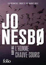 Broschiert Une enquête de l'inspecteur Harry Hole. L'homme chauve-souris von Jo Nesbø