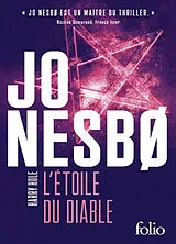 Broschiert Une enquête de l'inspecteur Harry Hole. L'étoile du diable von Jo Nesbø