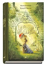 Broschiert Le grand Meaulnes von Vincent Alain-Fournier;mallie