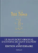 Broschiert Le manuscrit du Petit Prince d'Antoine de Saint-Exupéry : fac-similé et transcription von Antoine de Saint-Exupéry