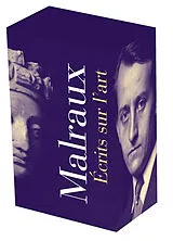 Broschiert Coffret Malraux : oeuvres complètes, écrits sur l'art I, II von André Malraux