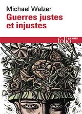 Broschiert Guerres justes et injustes : argumentation morale avec exemples historiques von Michael Walzer