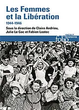Broschiert Les femmes et la Libération von 