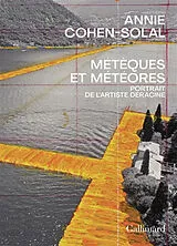 Broschiert Métèques et météores : portrait de l'artiste déraciné von Annie Cohen-Solal