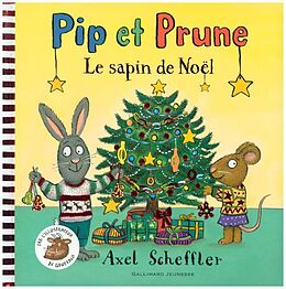 Broché Pip et Prune. Le sapin de Noël de Axel Scheffler