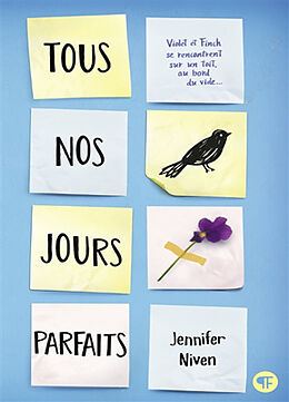 Broché Tous nos jours parfaits de Jennifer Niven