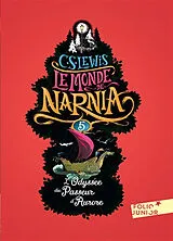 Broschiert Le monde de Narnia. Vol. 5. L'odyssée du passeur d'aurore von C. S. Lewis
