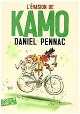 Broschiert Kamo. Vol. 4. L'évasion de Kamo von Daniel Pennac