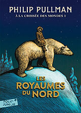 Broché A la croisée des mondes. Vol. 1. Les royaumes du Nord de Philip Pullman