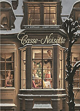 Livre Relié Casse-Noisette de E. T. A.; Innocenti, Roberto Hoffmann