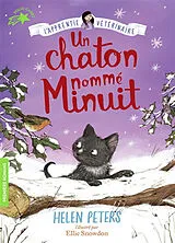 Broschiert Jasmine, l'apprentie vétérinaire. Vol. 3. Un chaton nommé Minuit von Helen Peters