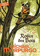 Broché Robin des bois de Michael Morpurgo