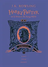  Harry Potter. Vol. 6. Harry Potter et le prince de Sang-Mêlé : Serdaigle : esprit, étude, sagesse von J.K. Rowling