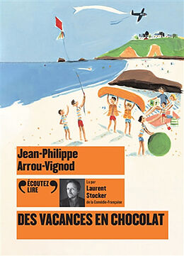  Des vacances en chocolat von Jean-Philippe Arrou-Vignod