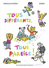 Broschiert Tous différents, tous pareils ! von Arnaud; Robin Almeras