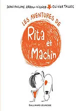 Broschiert Les aventures de Rita et Machin von Jean-Philippe; Tallec, Olivier Arrou-Vignod