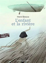 Broschiert L'enfant et la rivière von Henri Bosco