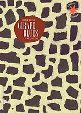Broschiert Girafe blues von Jory; Smith, Lane John