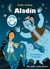 Broschiert Aladin : 16 animations musicales von Aurélie Guillerey
