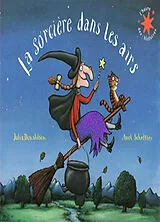 Broschiert La sorcière dans les airs von Julia; Scheffler, Axel Donaldson