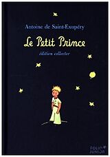 Couverture cartonnée Le petit prince (Edition Collector) de Antoine de Saint-Exupèry