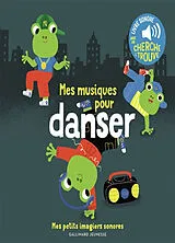Kartonierter Einband Mes musiques pour danser von Marion Billet