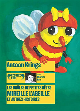 Livre Audio CD Mireille l'abeille : et autres histoires de Antoon Krings