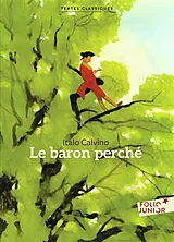 Broschiert Le baron perché von Italo Calvino