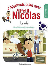 Broché J'apprends à lire avec le Petit Nicolas. Vol. 3. Le vélo : une histoire et des activités, début CP de Marjorie Demaria