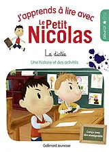 Broschiert J'apprends à lire avec le Petit Nicolas. Vol. 4. La dictée : une histoire et des activités, début CP von Marjorie Demaria