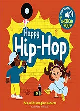 Kartonierter Einband Happy hip-hop von Elsa Fouquier