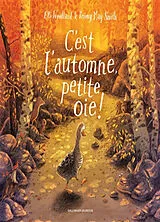 Broschiert C'est l'automne, petite oie ! von Elli; Smith, Briony May Woollard