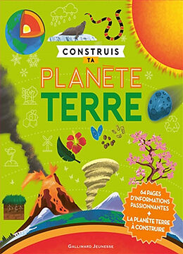 Broché Construis ta planète Terre de Camilla De La Bedoyère