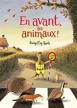Broschiert En avant, les animaux ! von Briony May Smith