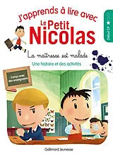 Broschiert J'apprends à lire avec le Petit Nicolas. La maîtresse est malade : une histoire et des activités : début CP von Marjorie Demaria