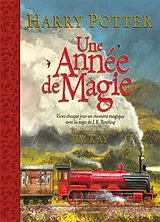 Broschiert Harry Potter : une année de magie : vivez chaque jour un moment magique avec la saga de J.K. Rowling von J.K.; Kay, Jom Rowling