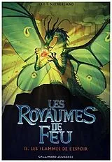 Les royaumes de feu. Vol. 15. Les flammes de l'espoir von Tui T. Sutherland