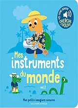 Kartonierter Einband Mes instruments du monde. Vol. 2 von Marion Billet