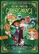 Broschiert Les mondes de Chrestomanci. Vol. 3. Les magiciens de Caprona von Diana Wynne Jones