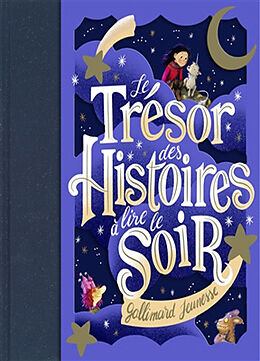 Livre Relié Le trésor des histoires à lire le soir de 