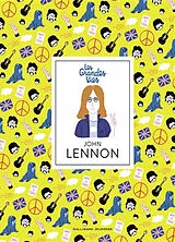 Broschiert John Lennon von Camille, Le Huche, Magali Viéville