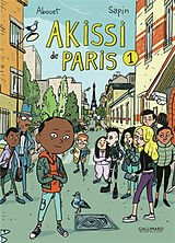 Broché Akissi de Paris. Vol. 1 de Marguerite; Sapin, Mathieu Abouet