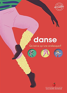 Kartonierter Einband Danse : qu'est-ce qu'une arabesque ? von Sophie; Abolivier, Aurélie Bordet-Petillon