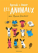 Broschiert Apprends à dessiner. Les animaux von Marion Deuchars