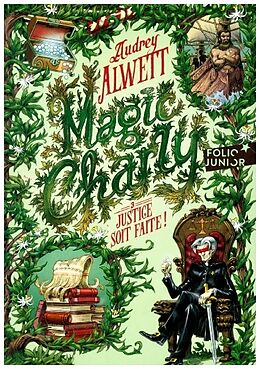 Couverture cartonnée Magic Charly - Justice soit faite de Audrey Alwett