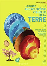 Broschiert La grande encyclopédie visuelle de la Terre : des milliers d'images pour découvrir et comprendre notre planète von 