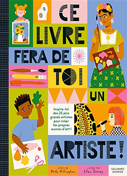 Broché Ce livre fera de toi un artiste ! de Ruth; Surrey, Ellen Millington