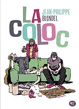 Broschiert La coloc von Jean-Philippe Blondel